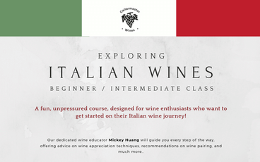 Exploring Italian Wines (13 April, Thursday)